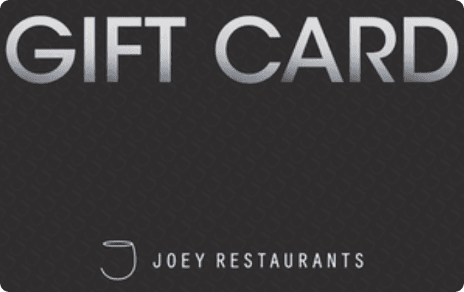 Joey Restaurants CA Gift Card