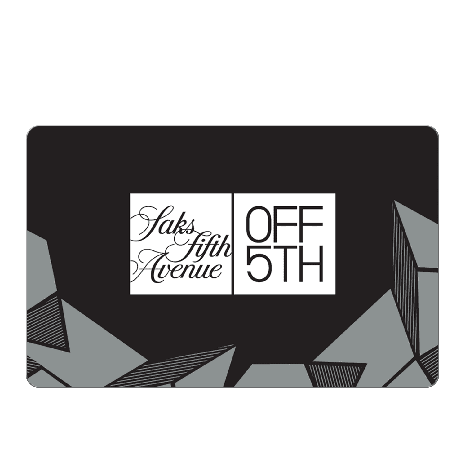 Saks OFF 5TH CA Gift Card